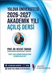 Yalova Üniversitesi 2026-2027 Akademik Yılı Açılış Dersi