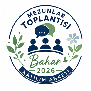 Mezunlar Toplantısı Bahar 2026 (Katılım Anketi)
