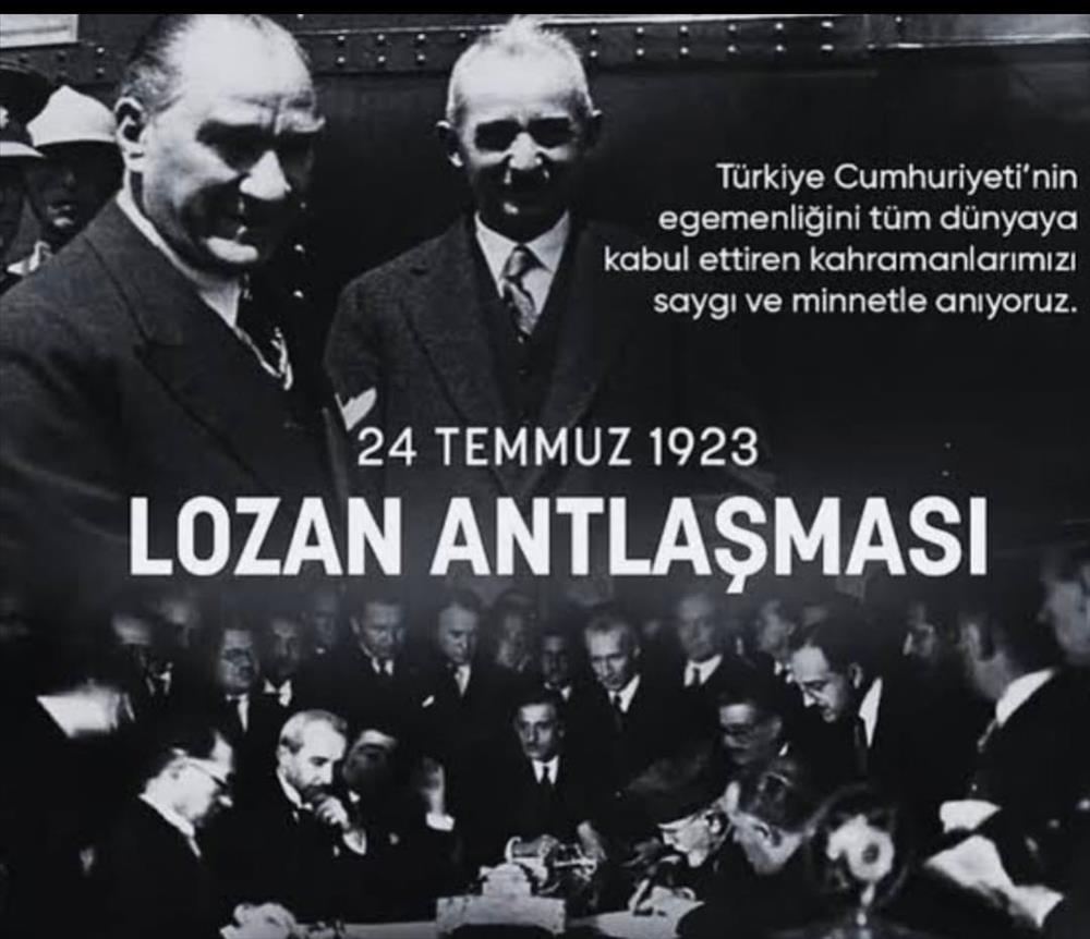 24 Temmuz 1923: Lozan Antlaşması ile Türkiye'nin Bağımsızlığı Uluslararası Alanda Tescillendi