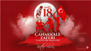 18 Mart Çanakkale Zaferi ve Şehitleri Anma Günü