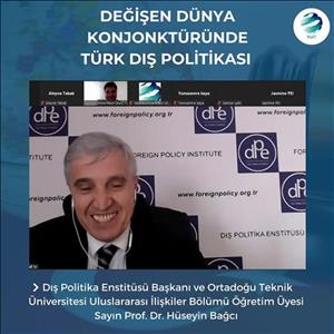 Değişen Dünya Konjonktüründe Türk Dış Politikası Değerlendirildi